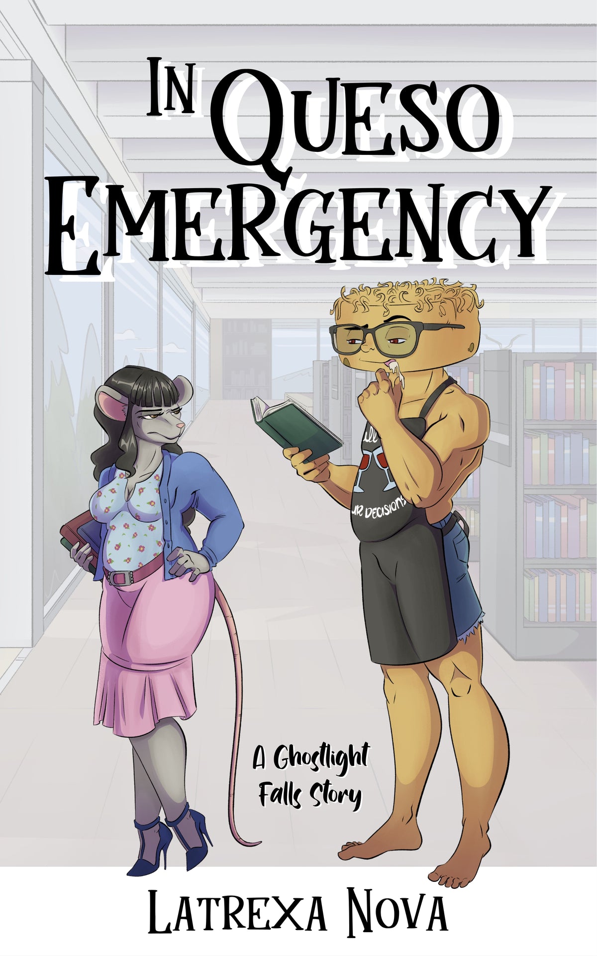 In Queso Emergency EBOOK PREORDER